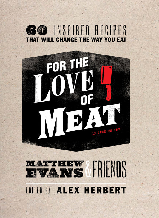 For the Love of Meat we