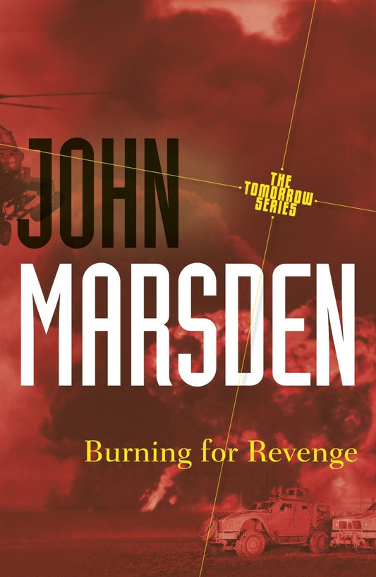 Burning for Revenge: Tomorrow Series 5