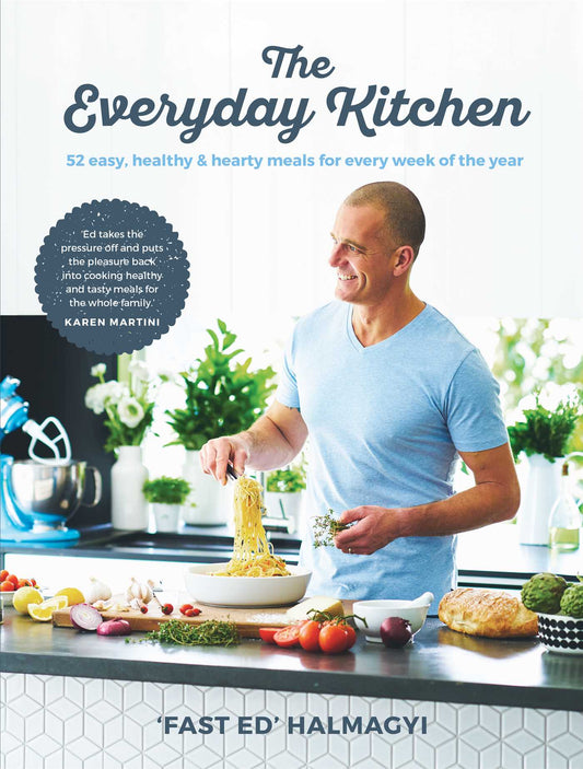 Everyday Kitchen: 52 easy, healthy and hearty meals